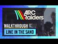 Line In The Sand Quest Guide Walkthrough ARC Raiders 