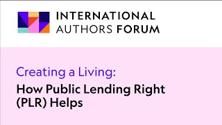 Creating a Living: How Public Lending Right Helps