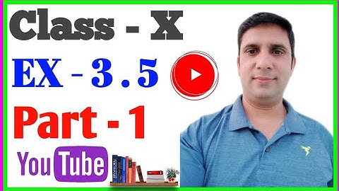 maths by sk joshi || Class 10th maths chapter 3 || class 10th Exercise 3.5 || Cross multiplication |