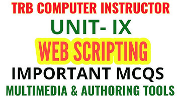 WEB SCRIPTING MULTIMEDIA AUTHORING TOOLS| Unit 9 | IMPORTANT MCQS || TRB COMPUTER INSTRUCTOR 2022