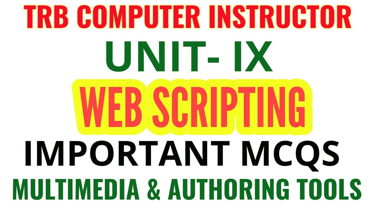 WEB SCRIPTING MULTIMEDIA AUTHORING TOOLS| Unit 9 | IMPORTANT MCQS ...