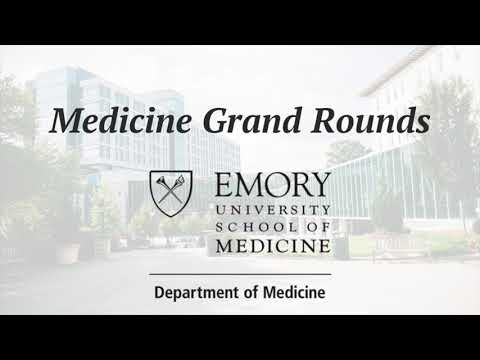 Medicine Grand Rounds: 