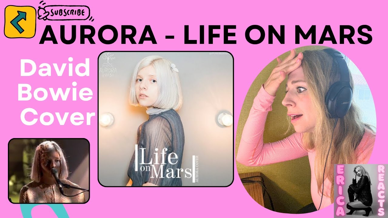 Эрика реагирует — Aurora — Life on Mars (кавер Дэвида Боуи) живое выступление