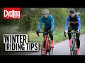 Five Ingredients For The Perfect Winter Ride | Winter Riding Tips | Cycling Weekly