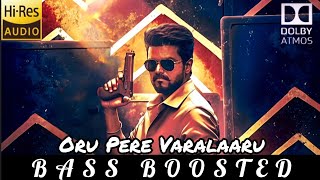 Oru Pere Varalaaru Bass Boosted  Jana Nayagan  Thalapathy Vijay anirudh 