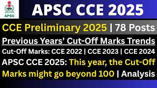APSC CCE Preliminary 2025: Expected Cut-Off Marks | Previous Years’ Trends