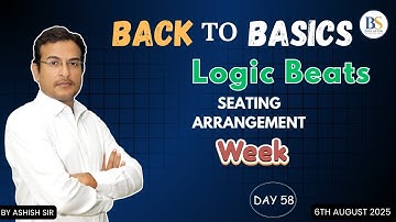 Logic Beats I Episode I Square Sitting Arrangement by Ashish Sir