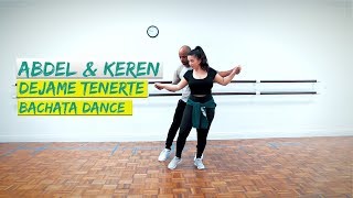Abdel and Keren Dejame Tenerte Bachata Dance