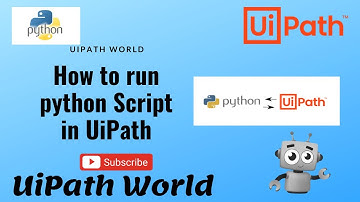 How to Run Python Script in UiPath