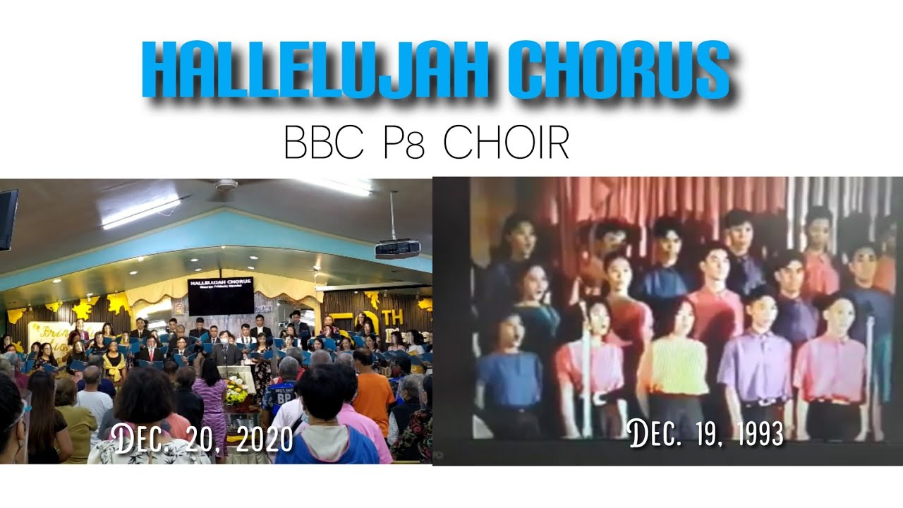 CHOIR HALLELUJAH CHORUS (Diff. Era Dec. 20, 2020 /Dec. 19, 1993) YouTube