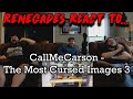 Renegades React to... @CallMeCarson - The Most Cursed Images 3