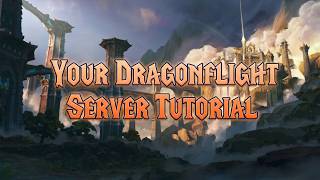 World of Warcraft Dragonflight 10.2.7 Private Server Tutorial
