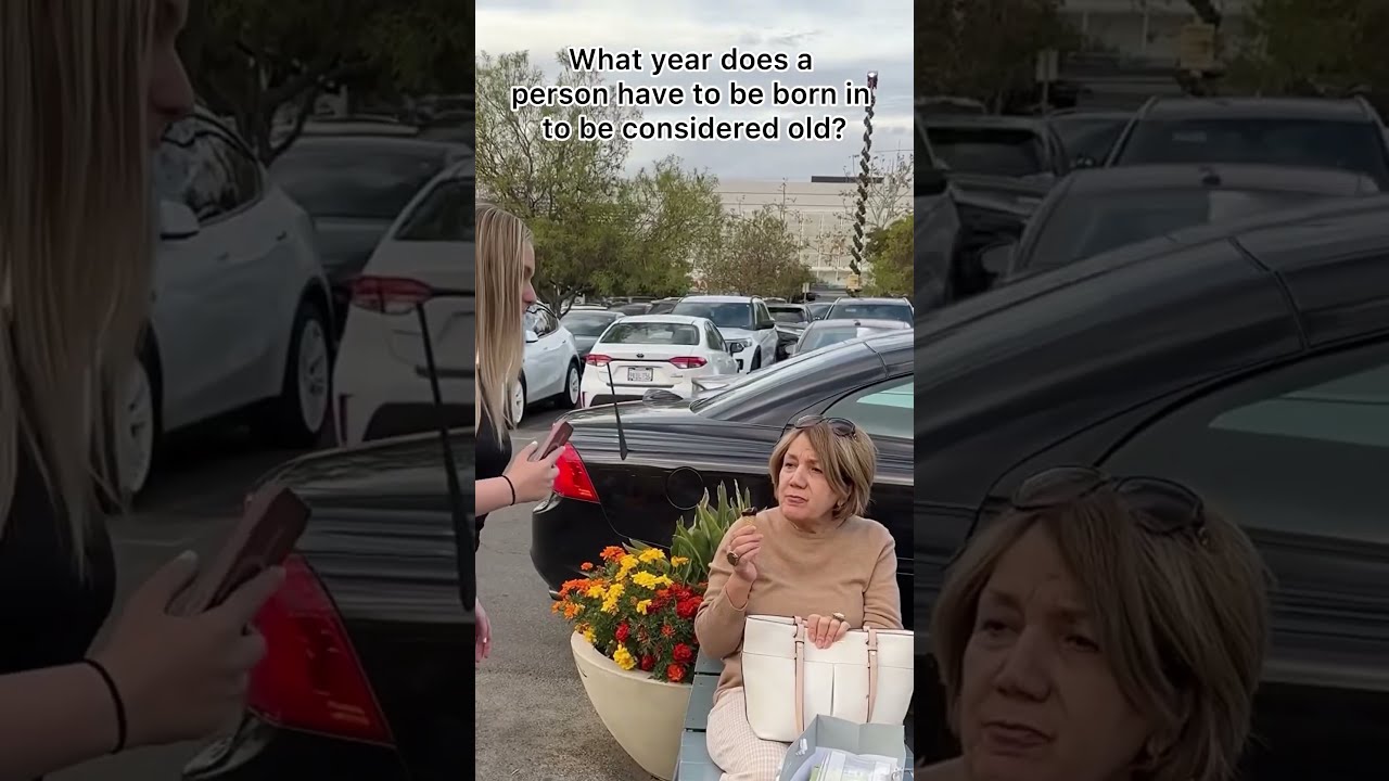 What Year Does Someone Have To Be Born In Considered Old Streetinterview Funny