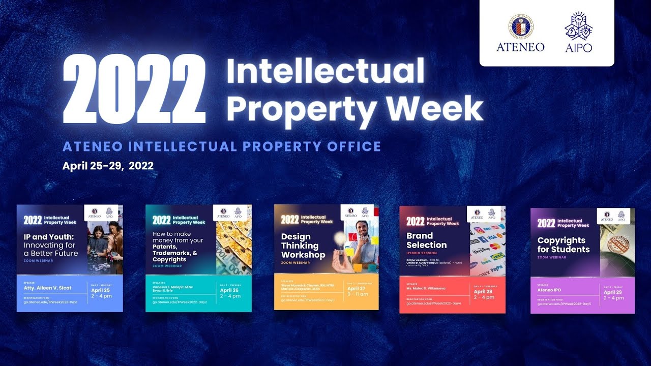 Highlights of the Intellectual Property (IP) Week 2022