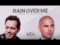 Pitbull Rain Over Me Ft Marc Anthony Lyrics Video مترجمة