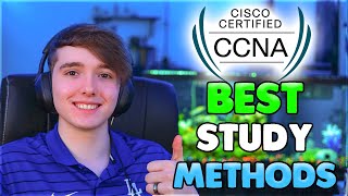 The BEST Study Methods to PASS The CCNA on Your First Try! | CCNA Exam Prep 2024 | CCNA 200301