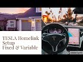 Tesla Home Link Setup ; fixed, exchangeable, and auto open / close feature