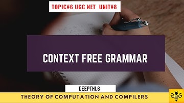 Context Free Grammar CFG | Unit 8 | Theory Of Computation and Compilers | NTA UGC NET CS