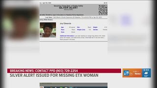 SILVER ALERT issued for missing East Texas woman