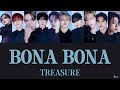 【日本語訳 / カナルビ / 歌詞 】BONA BONA - TREASURE