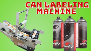 AEROSOL CAN LABELING MACHINE