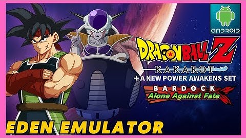 DRAGON BALL Z KAKAROT EDEN EMULATOR SWITCH GAMEPLAY OFFLINE ANDROID SMARTPHONE 