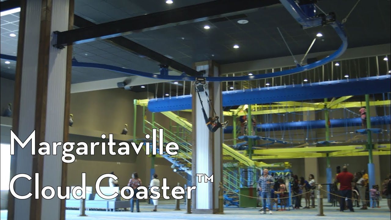 Ropes Courses & Ziplines Cloud Coaster™ at Margaritaville Biloxi YouTube
