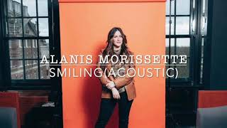 Alanis Morissette - Smiling (Live Acoustic)