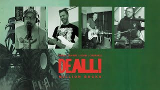 DEALL! - Million Bucks
