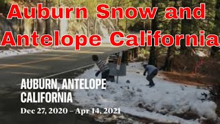 Auburn Snow, Antelope California, Travel Events USA California Adventures