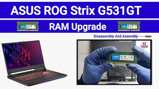 How To Upgrade RAM ASUS ROG STRIX G531GT / Disassembly And Assembly