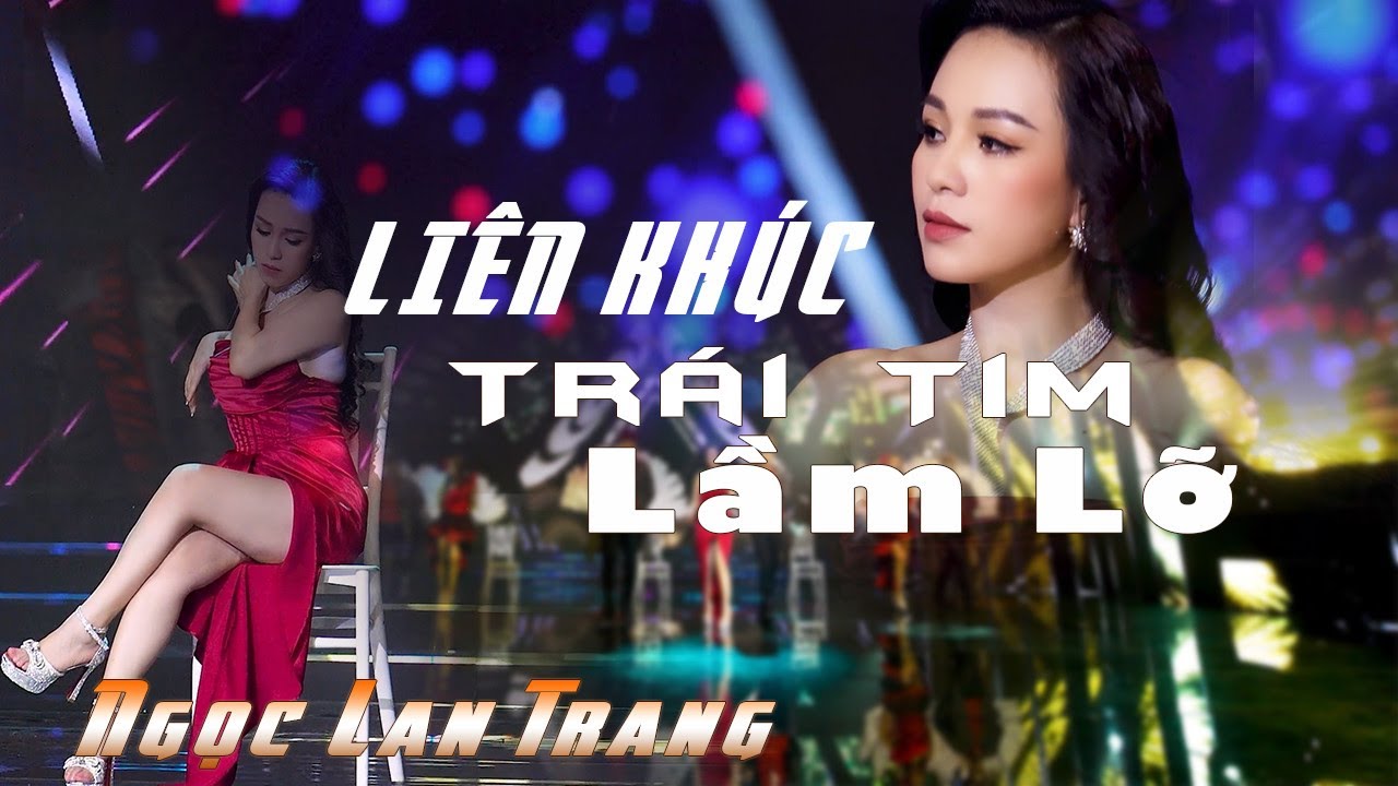 ⁣LK Disco Hải Ngoại Mới Nhất 2023 - LK Trái Tim Lầm Lỡ - Ngọc Lan Trang | MV Sân Khấu 4K