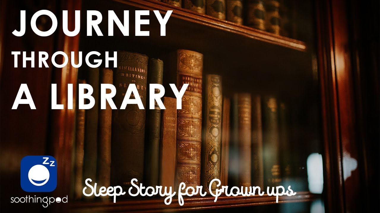 Bedtime Sleep Stories | 📚 A Journey through a Magical Library ✨ | Edutainment Relaxing Sleep Story