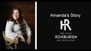 The Heather Roxburgh Group: Amanda's Story