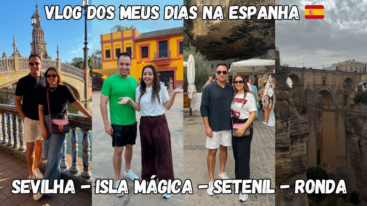 VLOG NA ESPANHA 🇪🇸 | SEVILHA, ISLA MÁGICA, SETENIL, RONDA + ALDEIA DOS SMURFS 💙 | Carolina Ferreira