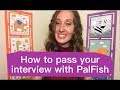 How to Pass Your Interview and teach English online with PalFish