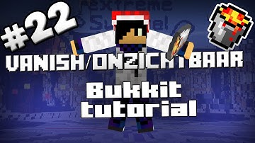 BUKKIT PLUGIN TUTORIAL #22 | Vanish/Onzichtbaar