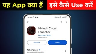 Hi - Tech Circuit  Launcher kaise use kare | phone me launcher kaise change kare screenshot 5