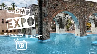 Orchid Expo @ Ex-Hacienda de Temixco ❋ // Travel Video // Karla's Tiny World