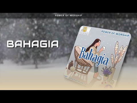 Power Of Worship - Bahagia (Official Audio)