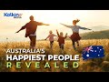 Who are the happiest australians in the country  kalkine media