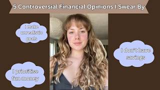 5 Money Hot Takes I Swear By