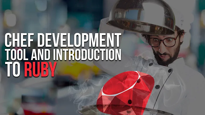 Chef Tutorial: Chef Development Tool And Introduction To Ruby  | Eduonix