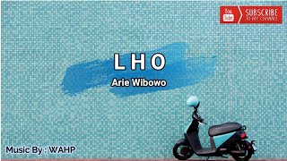 Lho Karaoke - Arie Wibowo