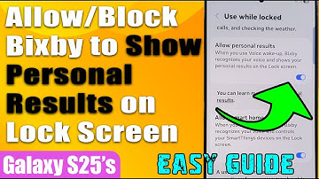 🔒 How to Allow/Block Bixby to Show Personal Results on Lock Screen – Galaxy S25/S25+/Ultra 📱