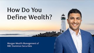 How Do You Define Wealth?
