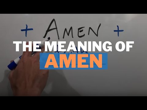 The Meaning of Amen