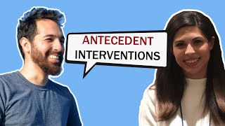 Antecedent Interventions with Jeanne Luis BCBA