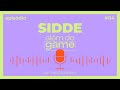 #04 Além do Game: Sidnei "sidde" Macedo