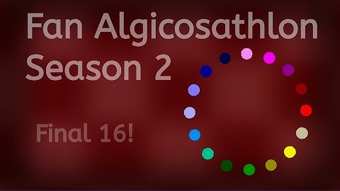 Fan Algicosathlon Season 2 - Final 16 Intro!